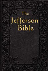 The Jefferson Bible - 1 Mar 2013