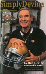 Simply Devine: Memoirs of a Hall of Fame Coach - 7 Mar 2012