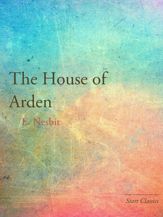 The House of Arden - 1 Nov 2013