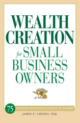 Wealth Creation for Small Business Owners - 18 Dec 2009