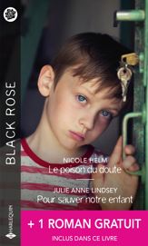 Le poison du doute - Pour sauver notre enfant + 1 roman gratuit - 1 Apr 2022