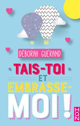 Tais-toi et embrasse-moi ! - 11 Apr 2018