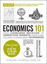 Economics 101, 2nd Edition - 11 Jun 2024