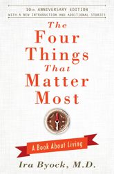 The Four Things That Matter Most - 10th Anniversary Edition - 8 Mar 2004