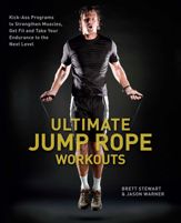 Ultimate Jump Rope Workouts - 3 Jul 2012