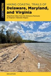 Hiking Coastal Trails of Delaware, Maryland, and Virginia - 1 Aug 2022