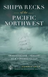 Shipwrecks of the Pacific Northwest - 1 Mar 2020
