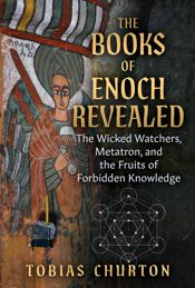 The Books of Enoch Revealed - 4 Mar 2025