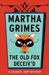 The Old Fox Deceived - 26 Mar 2013