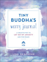 Tiny Buddha's Worry Journal - 26 Jun 2018