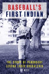 Baseball's First Indian - 21 Aug 2019