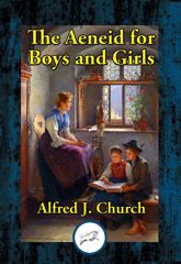 The Aeneid for Boys and Girls - 29 Jan 2017