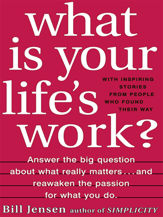 What is Your Life's Work? - 13 Oct 2009