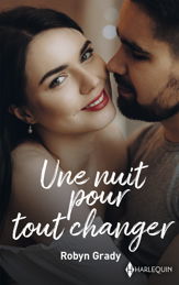 Une nuit pour tout changer - 1 Sep 2024