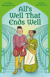 Shakespeare's Tales: All's Well that Ends Well - 1 Jul 2022