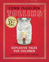 Tollins: Explosive Tales for Children - 17 Apr 2012