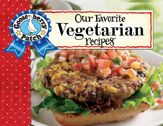 Our Favorite Vegetarian Recipes - 1 Feb 2023