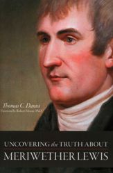 Uncovering the Truth About Meriwether Lewis - 7 Feb 2012