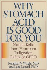 Why Stomach Acid Is Good for You - 25 Nov 2001