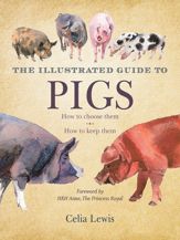 The Illustrated Guide to Pigs - 1 Sep 2011