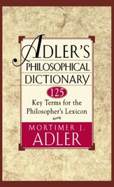 Adler's Philosophical Dictionary - 6 Aug 1996