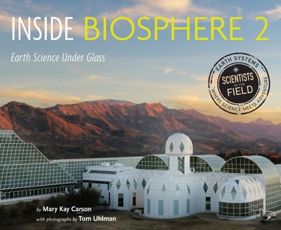 Inside Biosphere 2