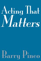 Acting That Matters - 1 Sep 2004
