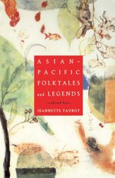 Asian-Pacific Folktales and Legends - 15 Jun 2010