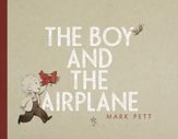 The Boy and the Airplane - 2 Apr 2013