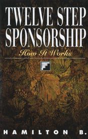 Twelve Step Sponsorship - 29 Sep 2009