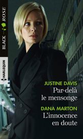 Par-delà le mensonge - L'innocence en doute - 1 Jul 2019