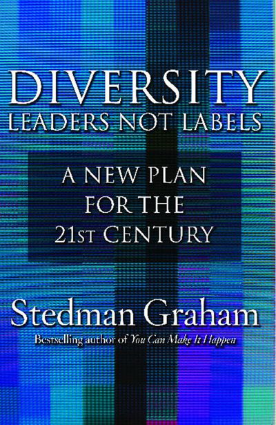 Diversity: Leaders Not Labels