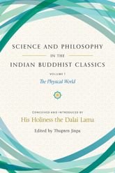 Science and Philosophy in the Indian Buddhist Classics, Vol. 1 - 7 Nov 2017