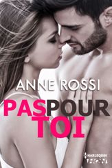 Pas pour toi - 10 Aug 2015