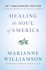 Healing the Soul of America - 18 Mar 2014