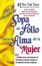 Una 2a Ración de Sopa de Pollo para el Alma de la Mujer - 5 Aug 2014