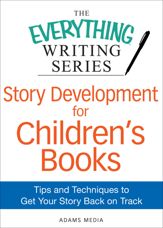 Story Development for Children's Books - 1 Dec 2012
