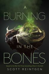 A Burning in the Bones - 4 Feb 2025