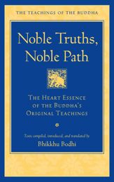 Noble Truths, Noble Path - 14 Feb 2023
