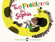 Two Problems for Sophia - 12 Jun 2018