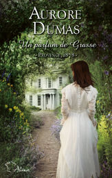 Un parfum de Grasse - 3 Jan 2022