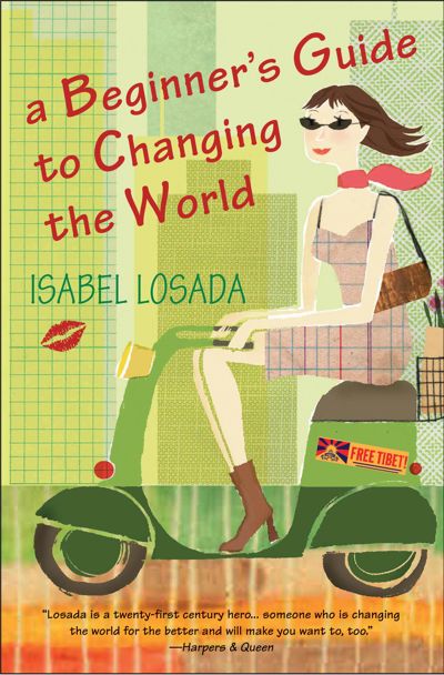 A Beginner's Guide to Changing the World