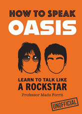 How to Speak Oasis - 21 Nov 2024