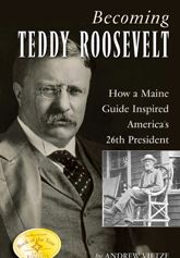 Becoming Teddy Roosevelt - 16 Apr 2010
