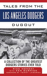 Tales from the Los Angeles Dodgers Dugout - 1 May 2013