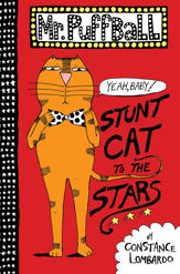 Mr. Puffball: Stunt Cat to the Stars - 29 Sep 2015