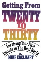 Getting from Twenty to Thirty - 3 Mar 2014