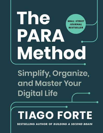 The PARA Method