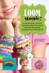 Loom Magic! - 12 Nov 2013