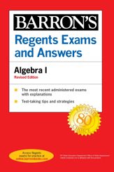 Regents Exams and Answers Algebra I Revised Edition - 5 Jan 2021